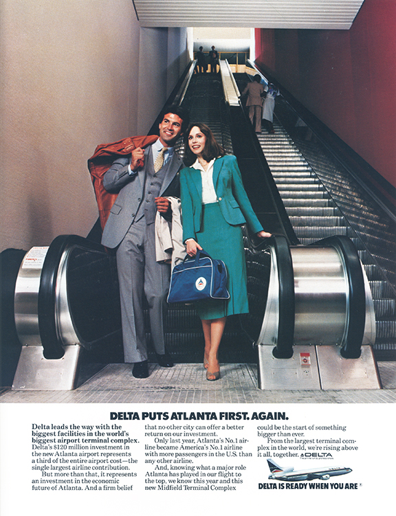 "Delta puts Atlanta first. Again." ad 1981